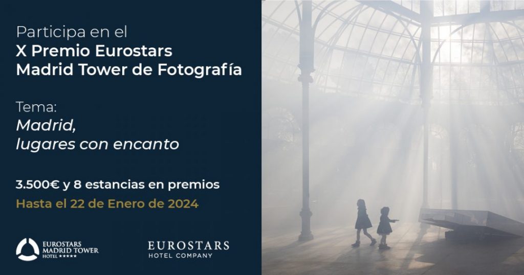 X Premio Eurostars Madrid Tower de Fotografía